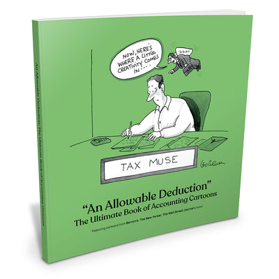 An Allowable Deduction: The Ultimate Book of Accounting Cartoons