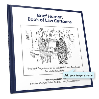 Brief Humor: Personalized Book of Law Cartoons