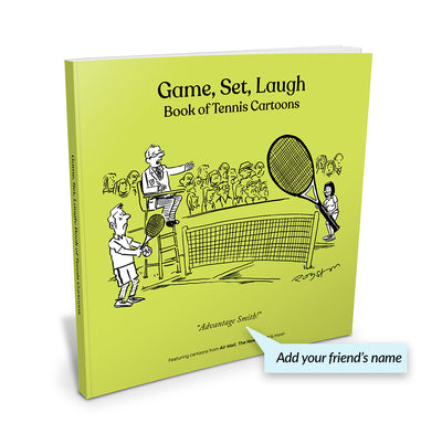 Game, Set, Laugh: Book of Tennis Cartoons (Personalized / Softcover)