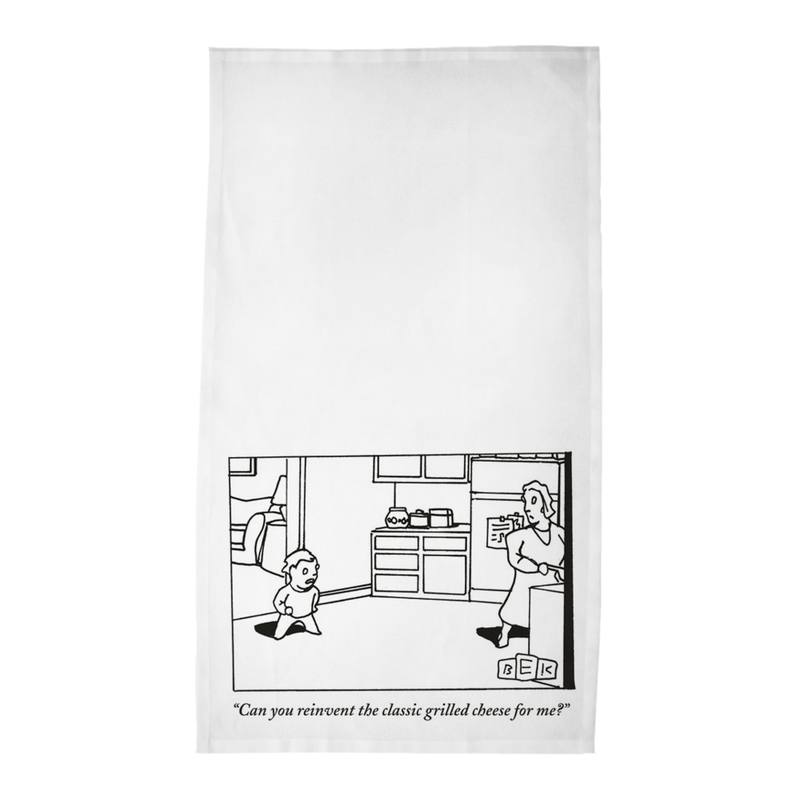 Bruce Eric Kaplan Tea Towels - "Can you reinvent the classic grilled cheese for me?"