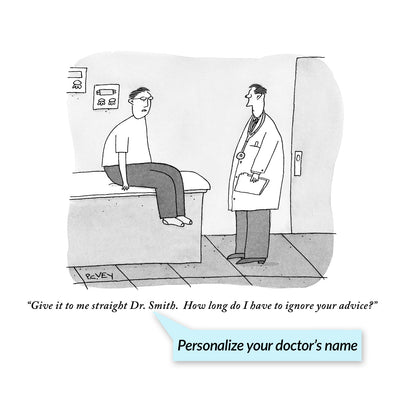 Give It To Me Straight Doctor Personalized Cartoon