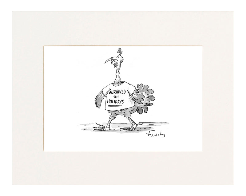 (A turkey wears a t-shirt with the motto, &
